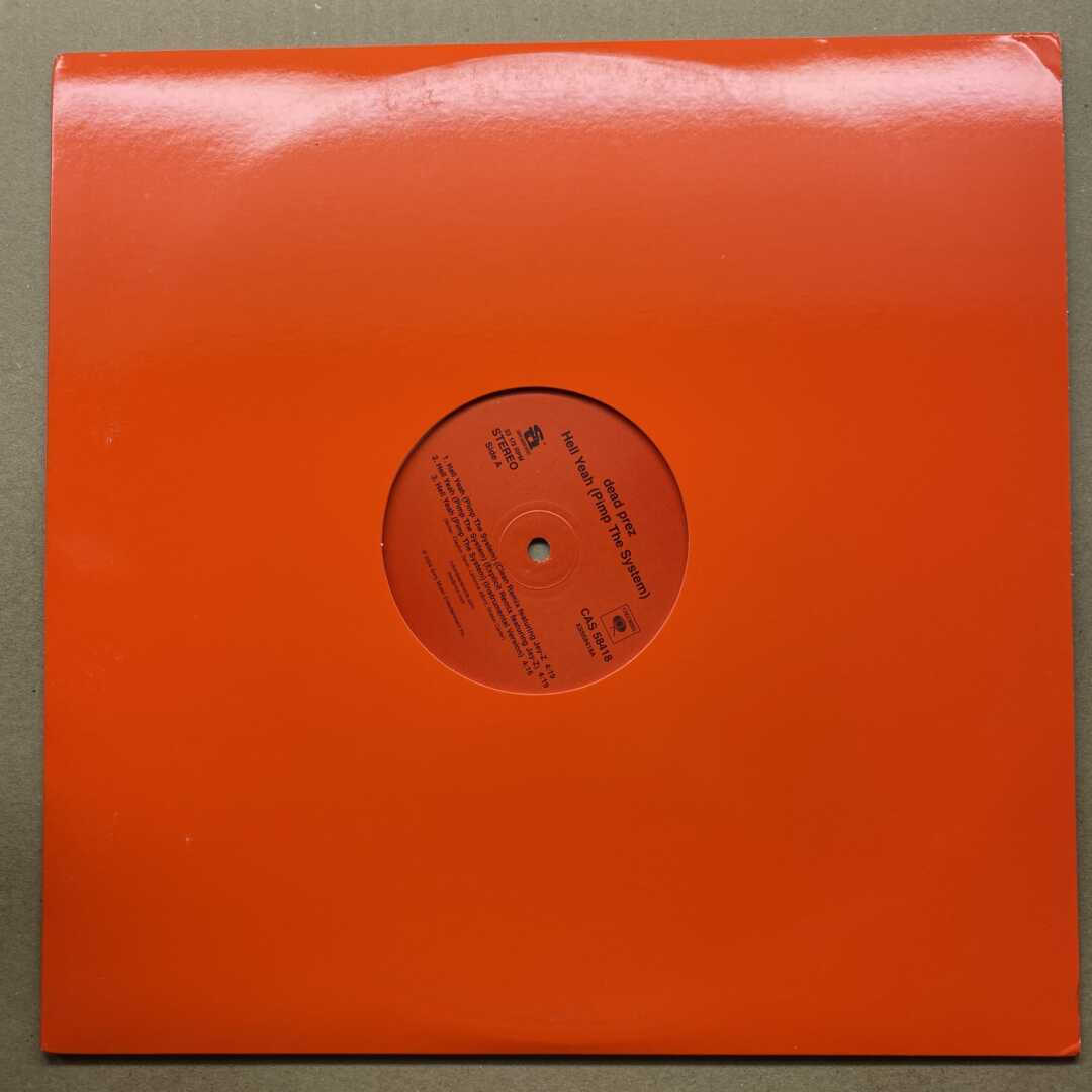 dead prez – Hell Yeah (Pimp The System) (Remix) (1-12"-Maxi-Single-Gebruikt)