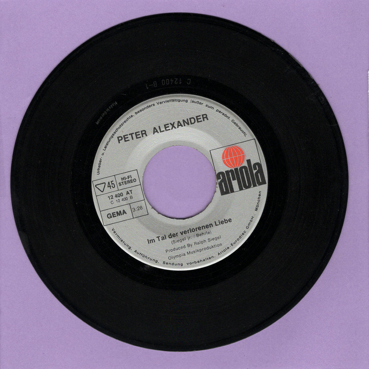 Peter Alexander - Unser Tagliches Brot Ist Die Liebe / Im Tal Der Verlorenen Liebe (7"-Vinyl-Single)