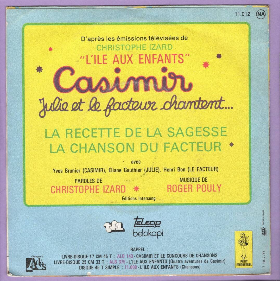 Casimir – Julie Et Le Facteur Chantent / la Chanson Du Facteur (7"-Vinyl-Single)